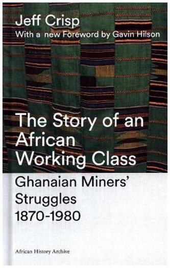 The Story of an African Working Class
