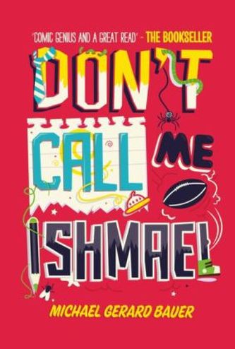 Dont Call Me Ishmael!
