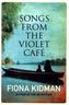 Songs from the Violet Cafe
