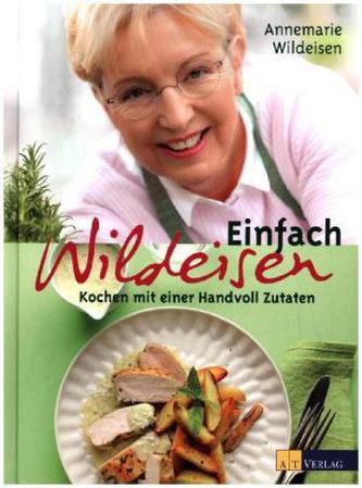 Einfach Wildeisen