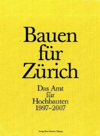 Bauen für Zürich