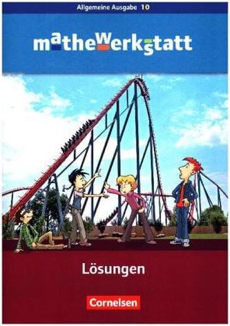 10. Schuljahr - Lösungsheft zum Schülerbuch 10. Schuljahr - Lösungsheft zum Schülerbuch