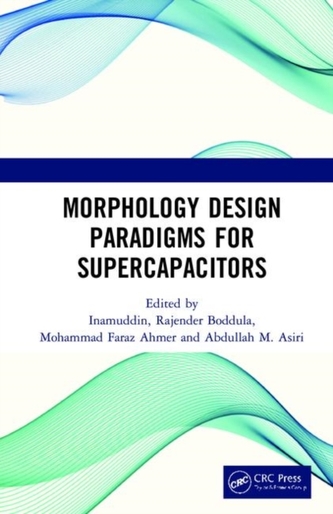Morphology Design Paradigms for Supercapacitors