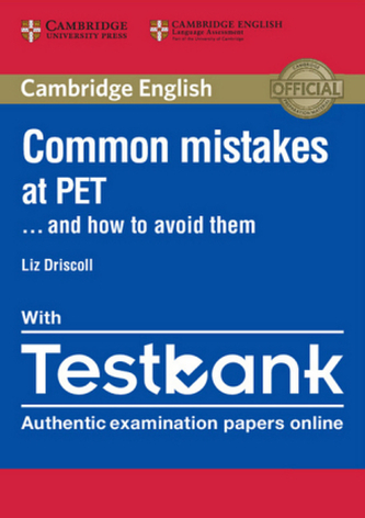 Common Mistakes at PET...and how to avoid them