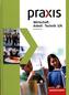 Praxis - WAT - Wirtschaft / Arbeit / Technik für das 5. / 6. Schuljahr in Brandenburg