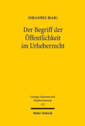 Der Begriff der Öffentlichkeit im Urheberrecht