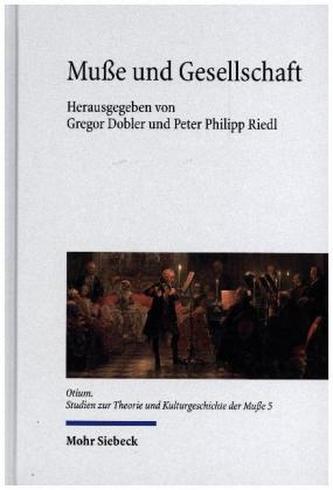 Muße und Gesellschaft