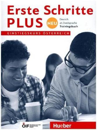 Erste Schritte plus Neu Einstiegskurs - Trainingsbuch, Ausgabe Österreich