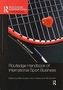 Routledge Handbook of International Sport Business