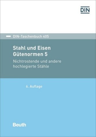 Nichtrostende und andere hochlegierte Stähle Nichtrostende Stähle, hochwarmfeste und hitzebeständige Stähle, Ventilwerkstoffe, H
