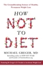 HOW NOT TO DIET