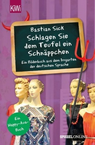 Schlagen Sie dem Teufel ein Schnäppchen