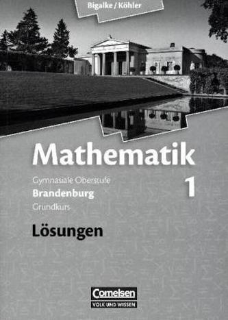 Grundkurs - Qualifikationsphase - Lösungen zum Schülerbuch