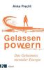Gelassen powern