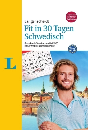 Langenscheidt Fit in 30 Tagen Schwedisch, m. 2 Audio-CDs + MP3-CD