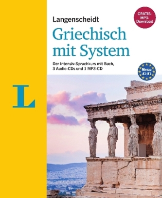 Langenscheidt Griechisch mit System - Sprachkurs für Anfänger und Forgeschrittene Langenscheidt Griechisch mit System - Sprachkurs für Anfänger und Forgeschrittene