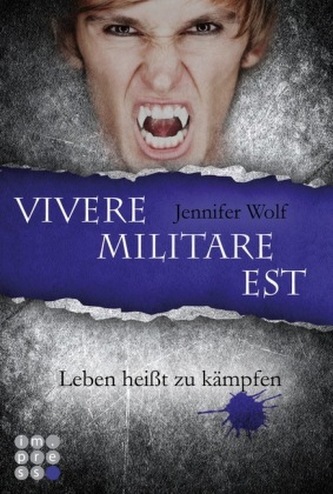 Die Sanguis-Trilogie - Vivere militare est - Leben heißt zu kämpfen