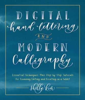 Digital Hand Lettering and Modern Calligraphy