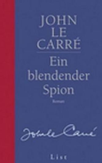 Ein blendender Spion