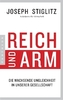 Reich und Arm