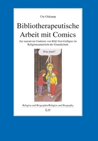 Bibliotherapeutische Arbeit mit Comics
