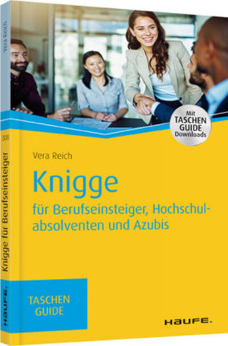 Knigge für Berufseinsteiger, Hochschulabsolventen und Azubis