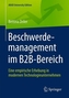 Beschwerdemanagement im B2B-Bereich