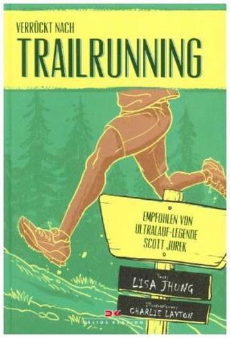 Verrückt nach Trailrunning Verrückt nach Trailrunning