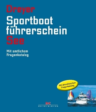 Sportbootführerschein See Sportbootführerschein See