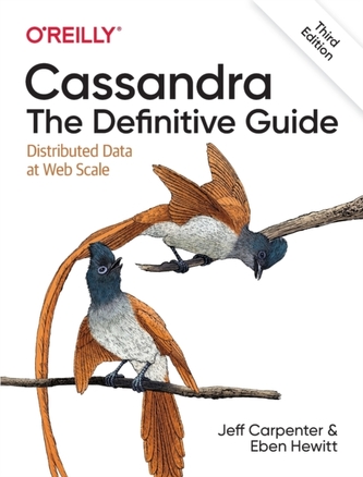 Cassandra - The Definitive Guide, 3e