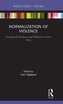 Normalization of Violence