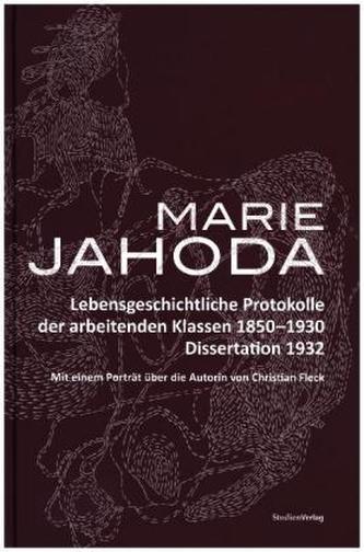 Lebensgeschichtliche Protokolle der arbeitenden Klasse 1850-1930
