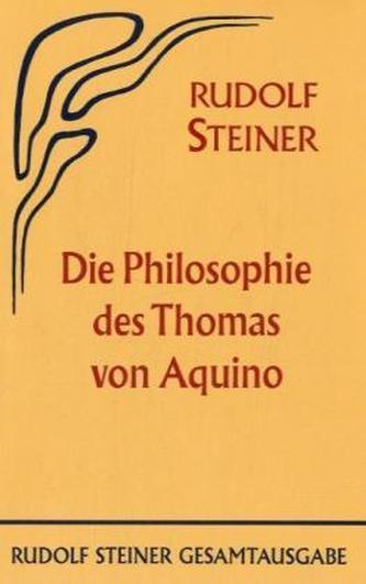 Die Philosophie des Thomas von Aquino