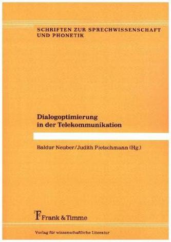 Dialogoptimierung in der Telekommunikation