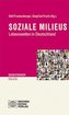 Soziale Milieus