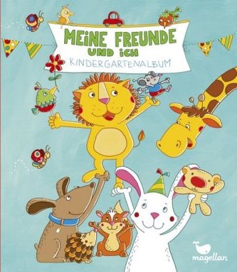 Meine Freunde und ich - Kindergartenalbum