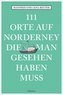 111 Orte auf Norderney, die man gesehen haben muss
