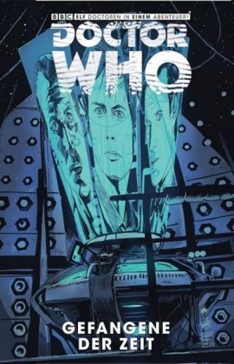 Doctor Who: Gefangene der Zeit. Bd.2