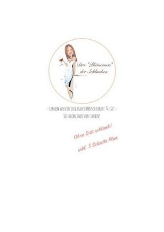 Das Phänomen der Schlanken