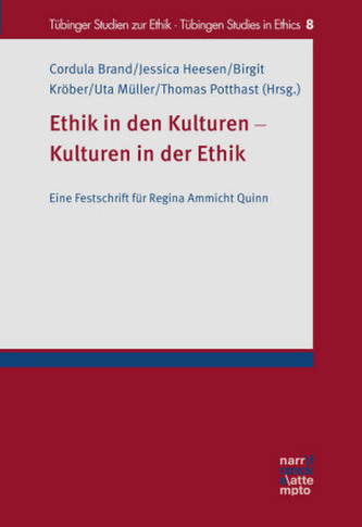 Ethik in den Kulturen - Kulturen in der Ethik Ethik in den Kulturen - Kulturen in der Ethik