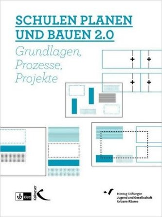 Schulen planen und bauen 2.0