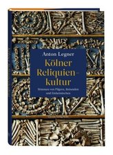Kölner Reliquienkultur
