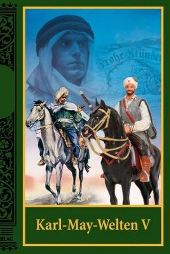 Karl-May-Welten. Bd.5
