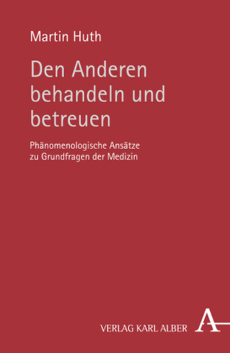 Den Anderen behandeln und betreuen