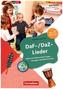 DaF-/DaZ-Lieder, mit Audio-CD