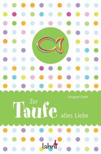 Zur Taufe alles Liebe