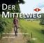 Der Mittelweg