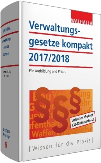Verwaltungsgesetze kompakt 2017/2018
