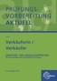 Prüfungsvorbereitung aktuell - Verkäuferin/ Verkäufer