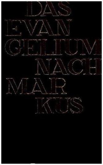 Das Evangelium nach Markus